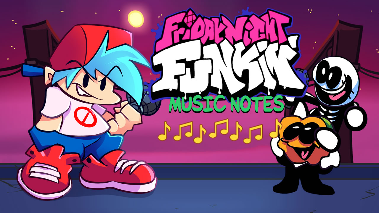 Play along to the music at Friday Night Funkin Music Notes.